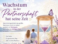 Wachstum in der Partnerschaft hat seine Zeit