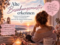Beziehungsmuster erkennen & verändern